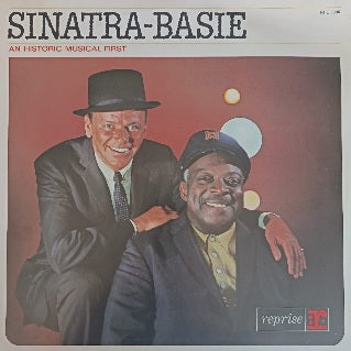 Sinatra - Basie – Sinatra - Basie: An Historic Musical First