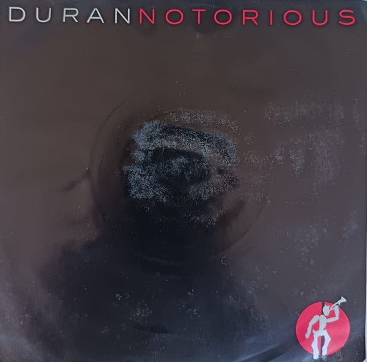 Duran Duran – Notorious 7"