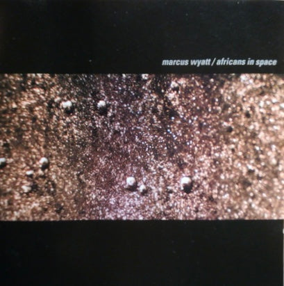 Marcus Wyatt – Africans In Space (CD)