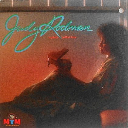 Judy Rodman - A Place Called Love