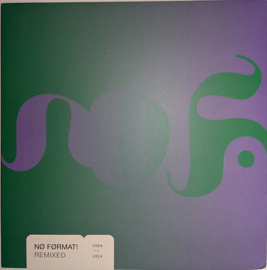 No Format! Remixed 2004->2024 - Various Artists