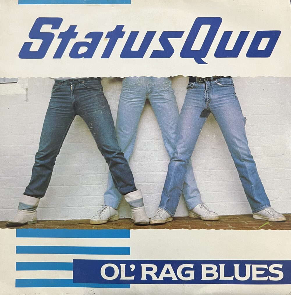 Status Quo – Ol' Rag Blues 7”