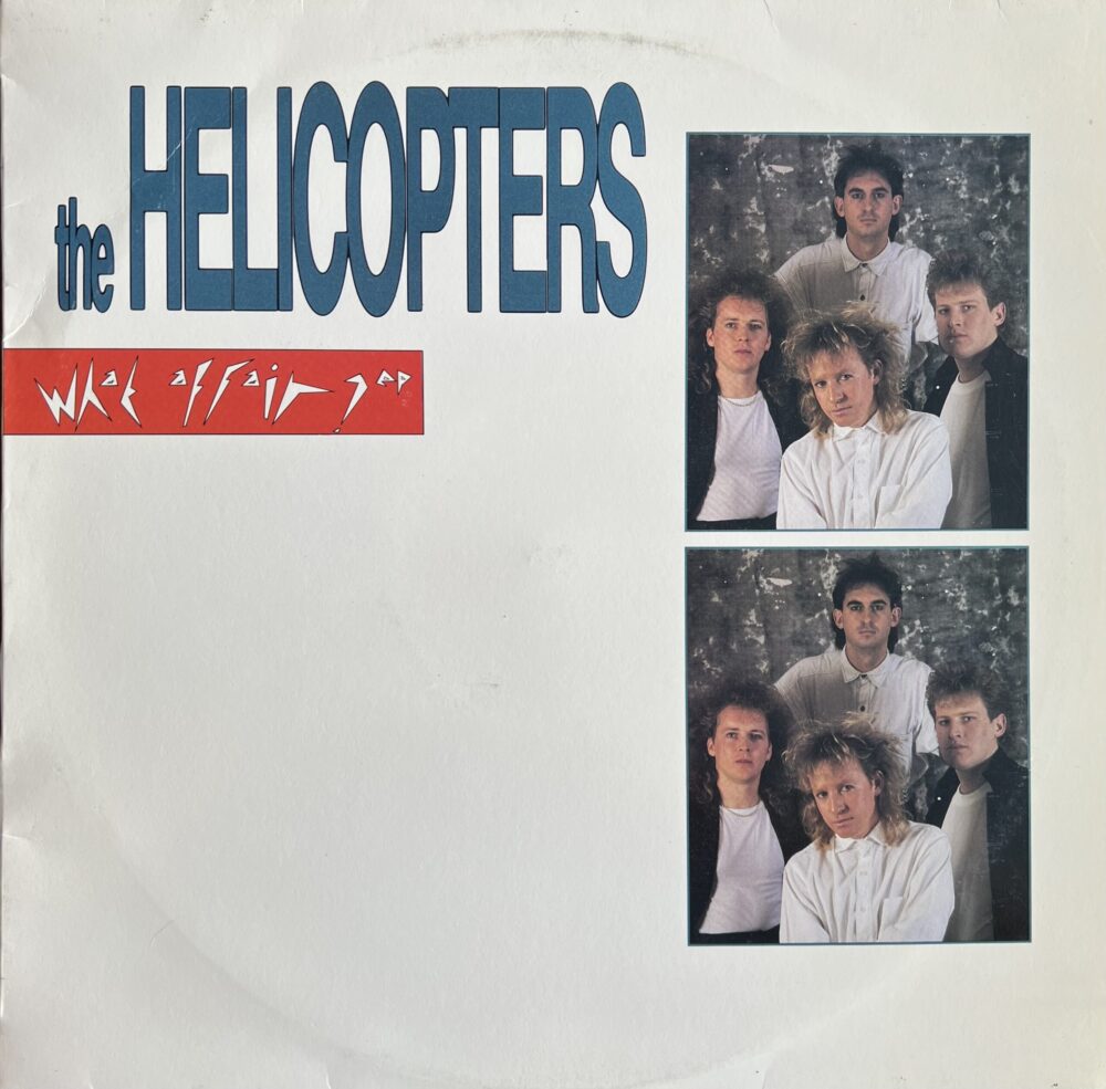 The Helicopters - What Affair (EP)