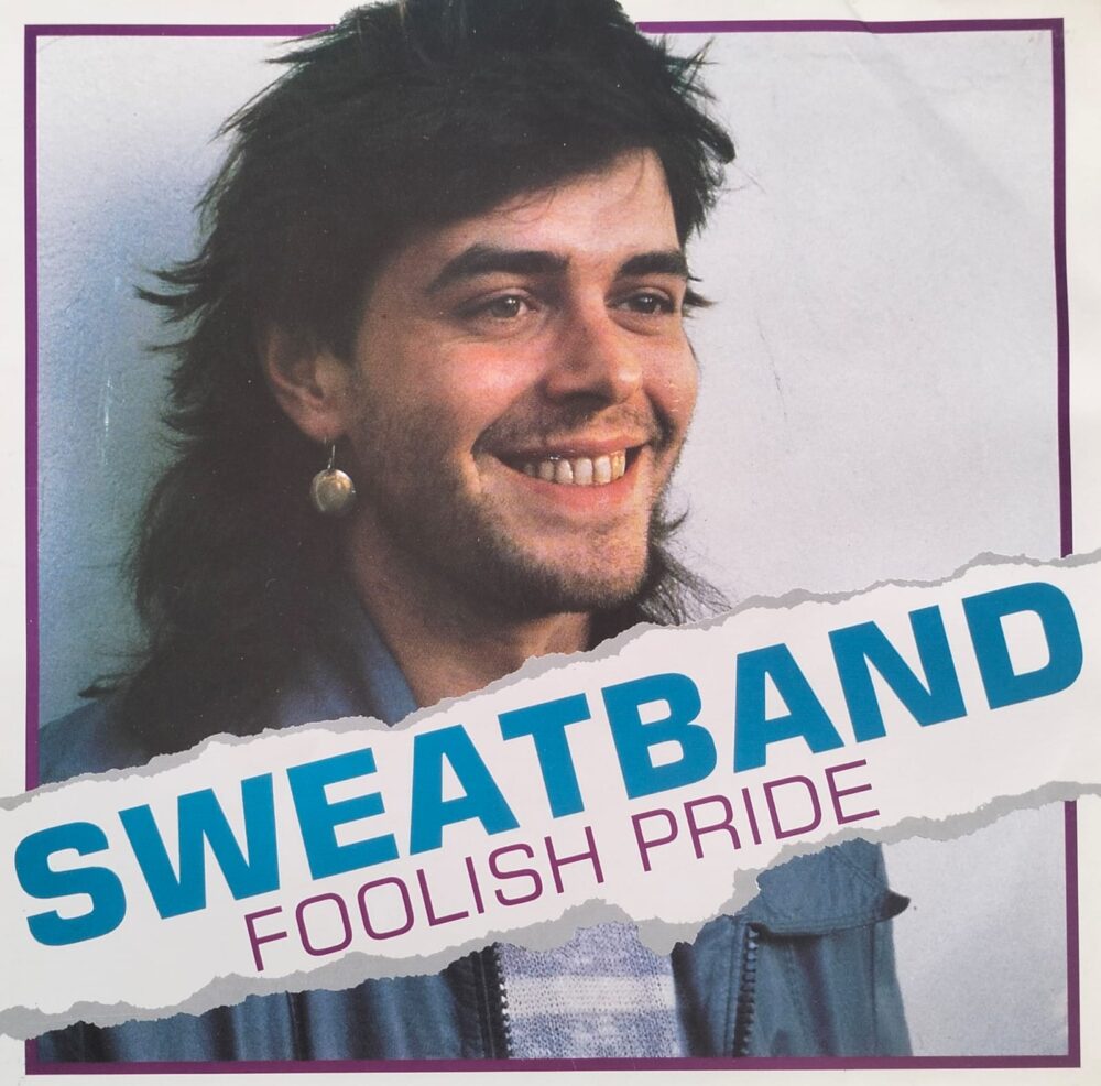 Sweatband - Foolish Pride 7”