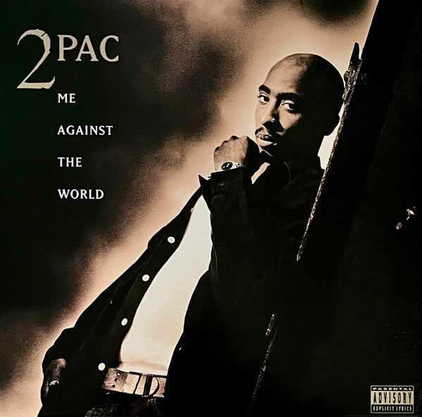 2Pac – Me Against The World