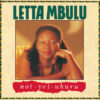 Letta Mbulu – Not Yet Uhuru