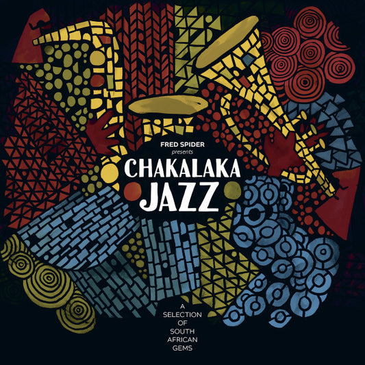 V/A - Fred Spider Presents Chakalaka Jazz
