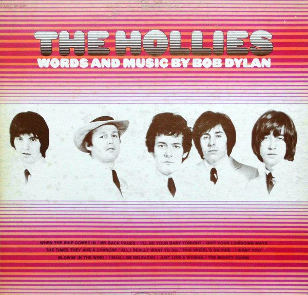 The Hollies – Words And Music By Bob Dylan