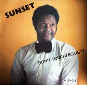 Sunset ‎– Don't Touch / Boog'it 12"