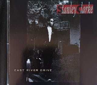 Stanley Clarke – East River Drive (CD)