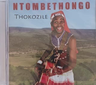 Ntombethongo - Thokizile (CD)