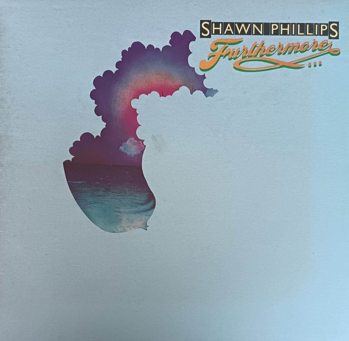 Shawn Phillips  – Furthermore