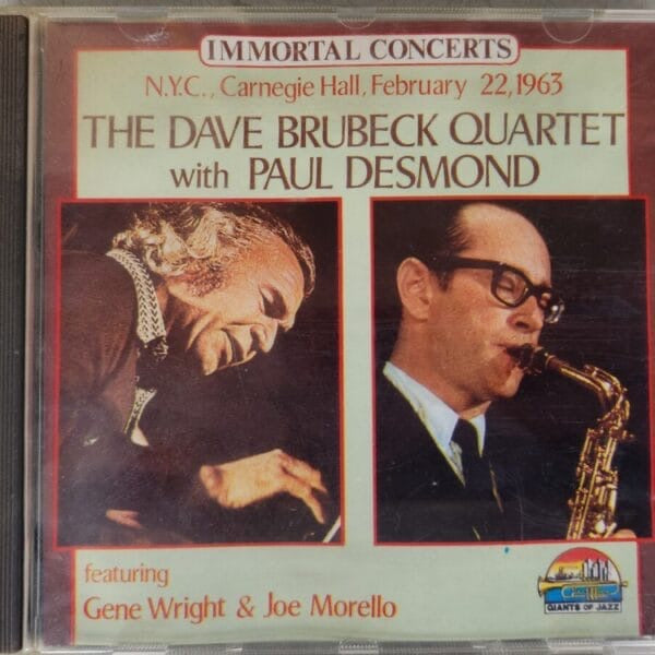 The Dave Brubeck Quartet With Paul Desmond – N.Y.C., Carnegie Hall, February 22, 1963 CD