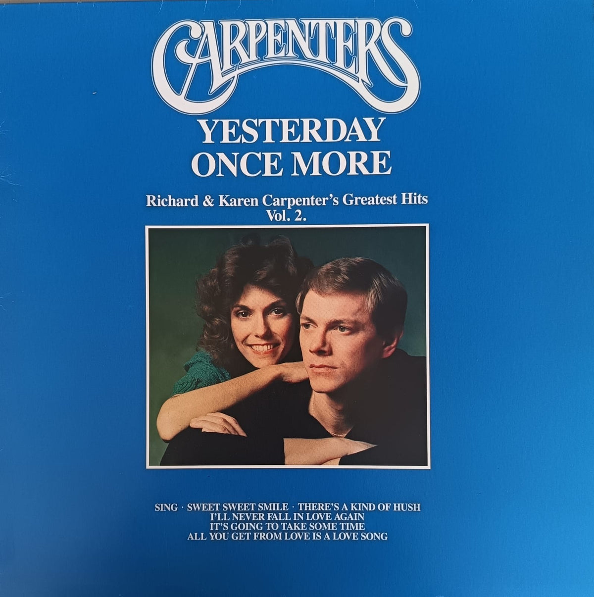 Carpenters – Yesterday Once More - Richard & Karen Carpenter's Greatest Hits Vol. 2